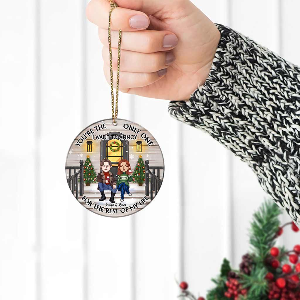 Du bist der Einzige, den ich ärgern möchte – Personalisierter runder Aluminium-Anhänger für Paare (beidseitig bedruckt)