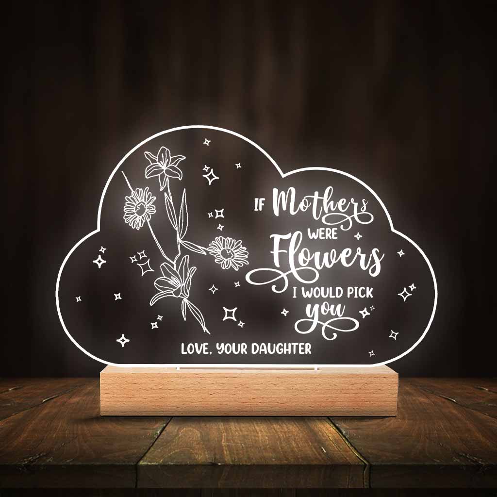 Wenn Mütter Blumen wären – Geschenk für Mama, Oma, Tochter, Ehefrau, Freundin, Papa, Ehemann – Personalisierte, geformte Leuchtplatte