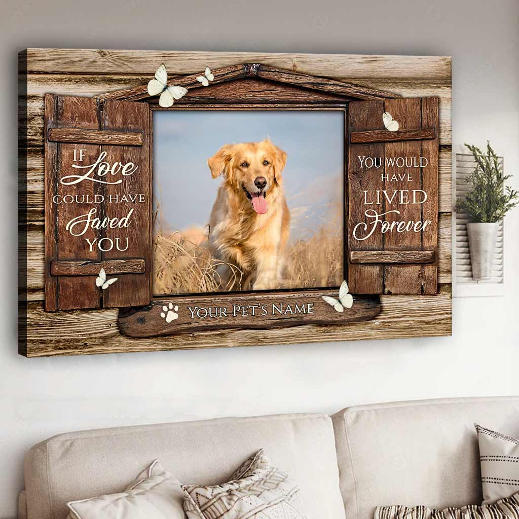 Wenn Liebe deinen Hund hätte retten können – Personalisierte Leinwand und Poster für Hunde