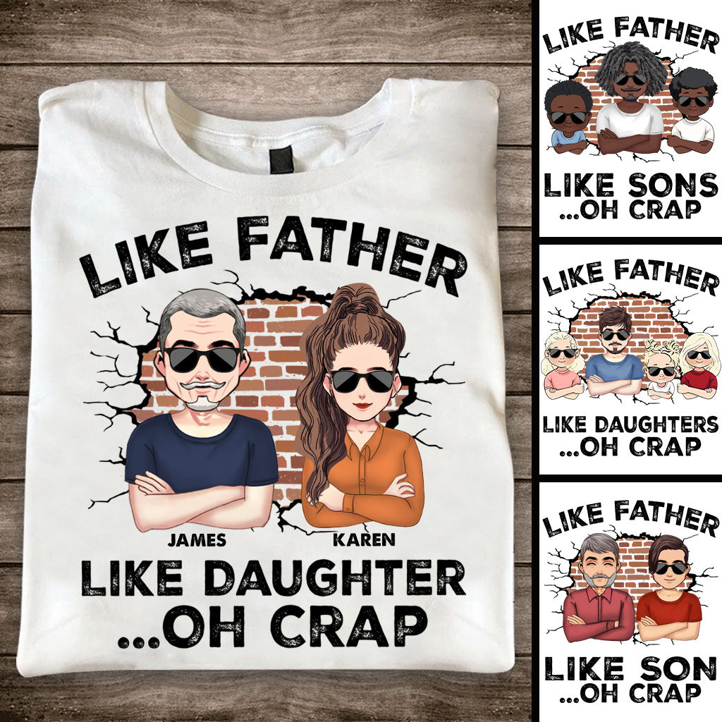 Like Father Like Daughter - Personalized Father T-shirt and Hoodie