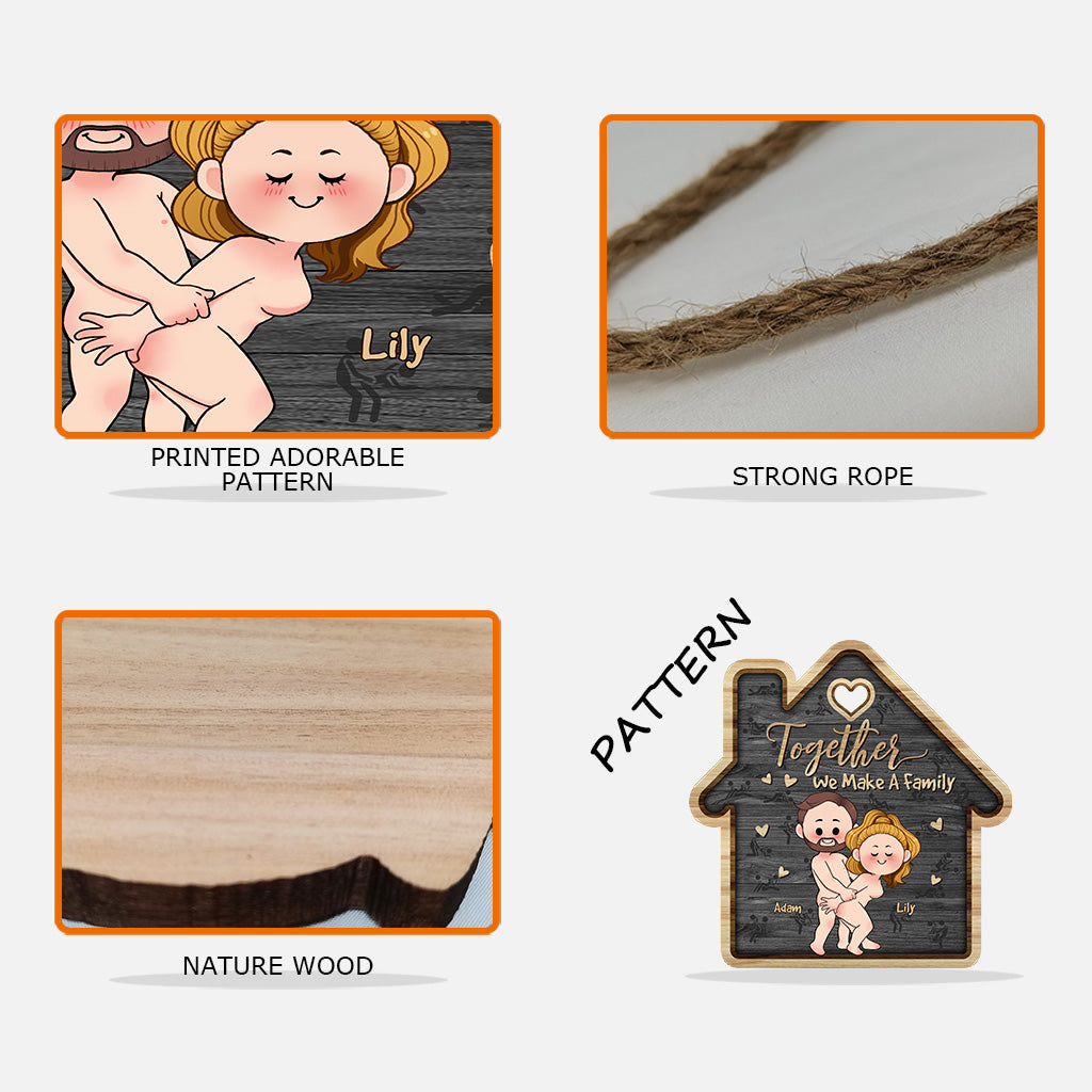 Together We Make A Family - Personalized Couple Wood Sign