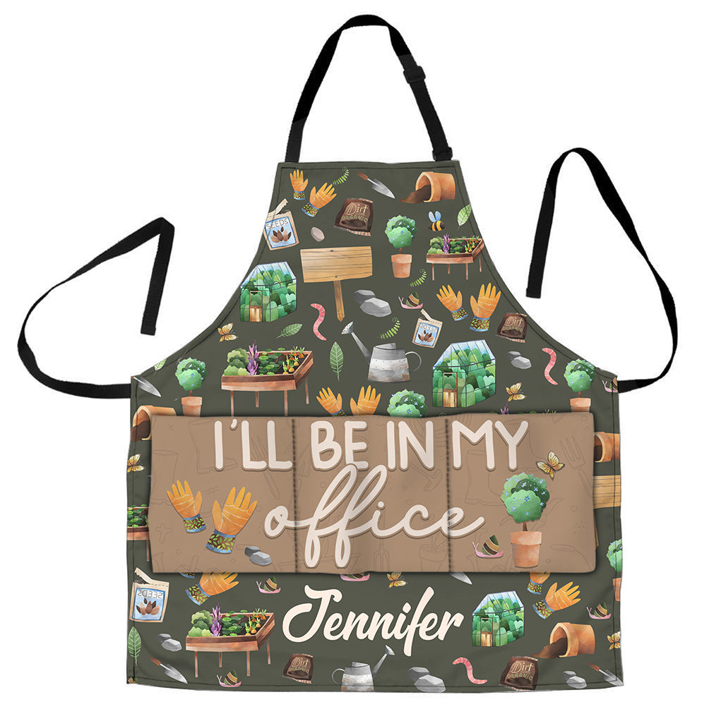 I'll Be In My Office - Personalized Gardening Apron