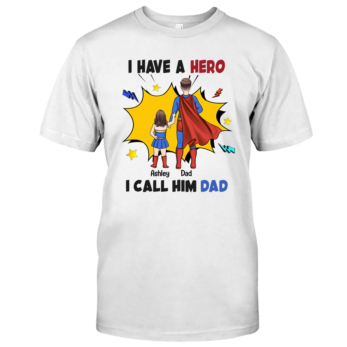 Ich habe einen Helden, ich nenne ihn Papa – personalisiertes Vater-T-Shirt und Hoodie