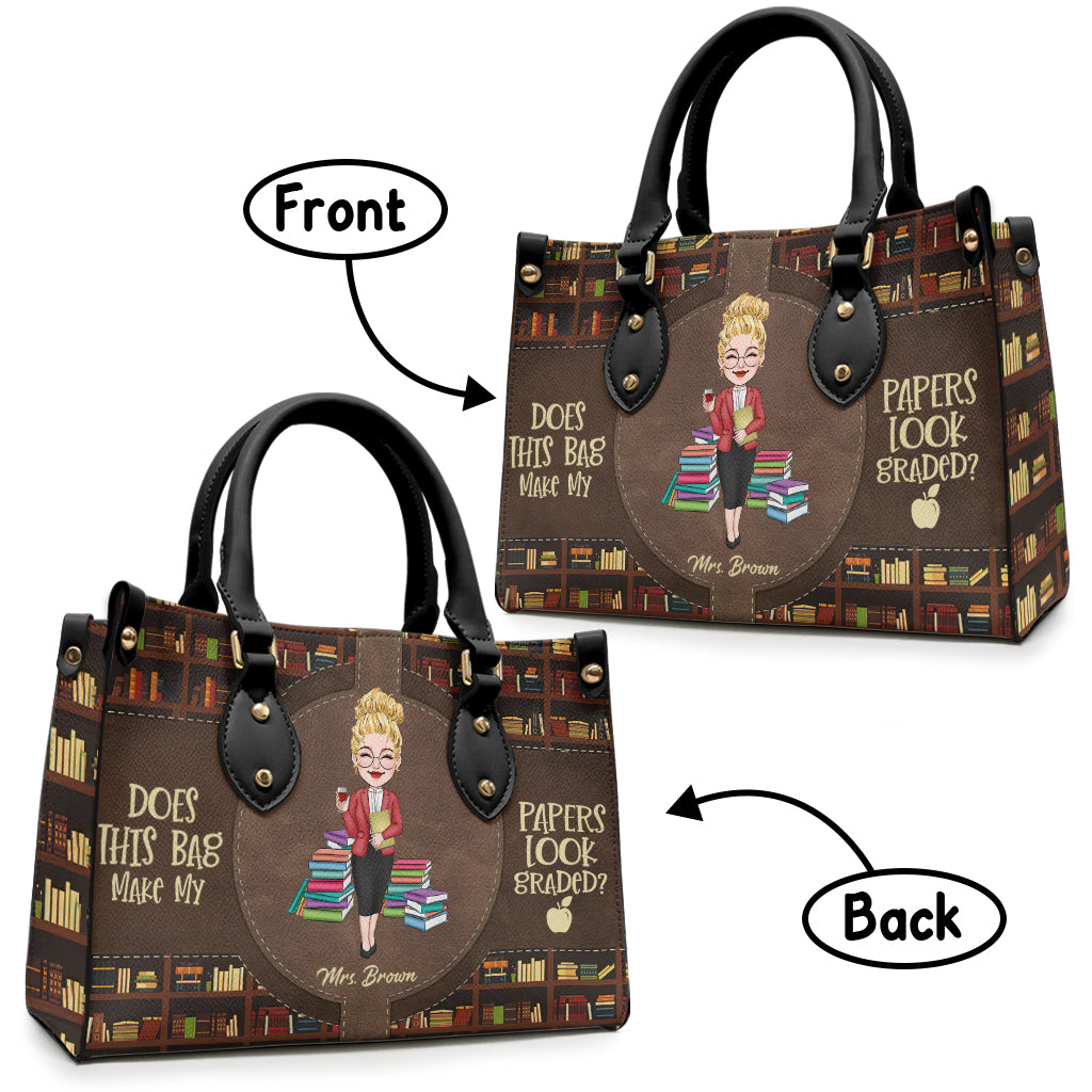 Lässt diese Tasche meine Arbeiten benotet aussehen? - Personalisierte Lederhandtasche für Lehrer