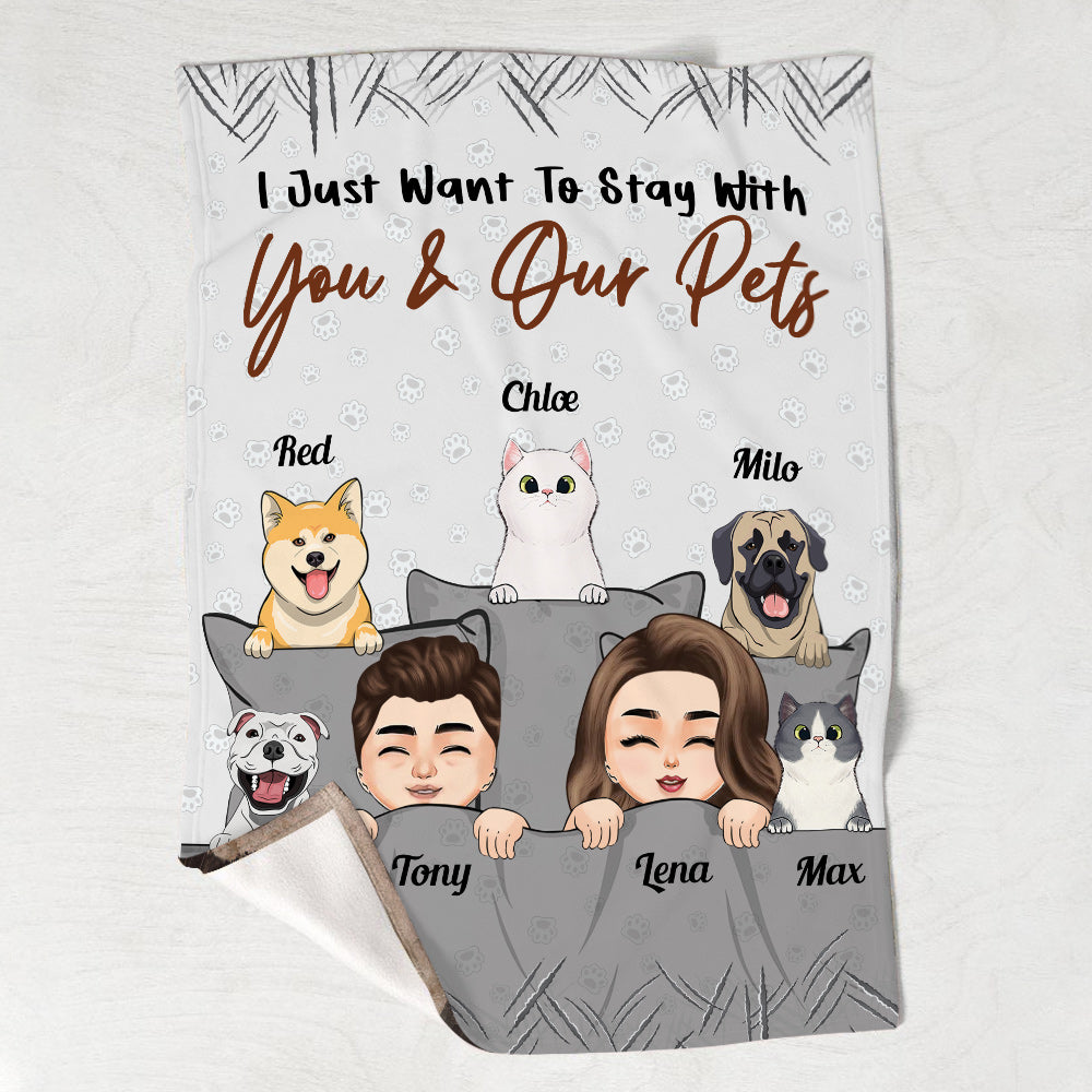 I Just Want To Stay With You - Personalized Couple Blanket