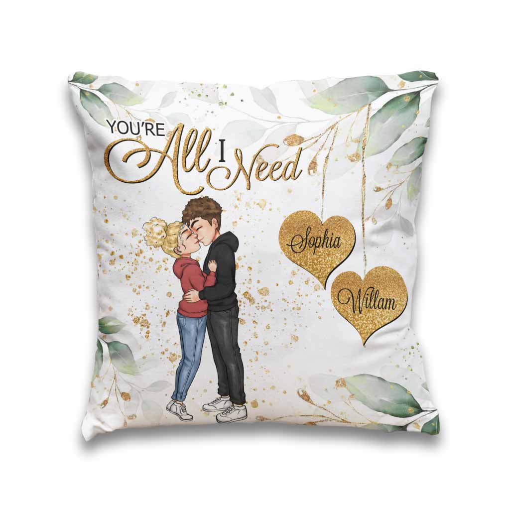 You're All I Need - Personalized Couple Throw Pillow