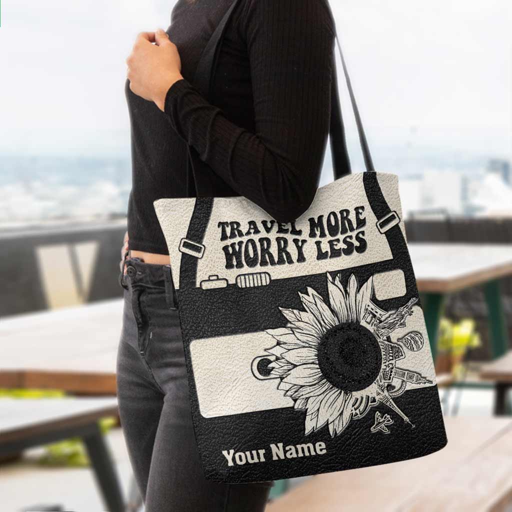 Travel More Worry Less - Personalized Tote Bag
