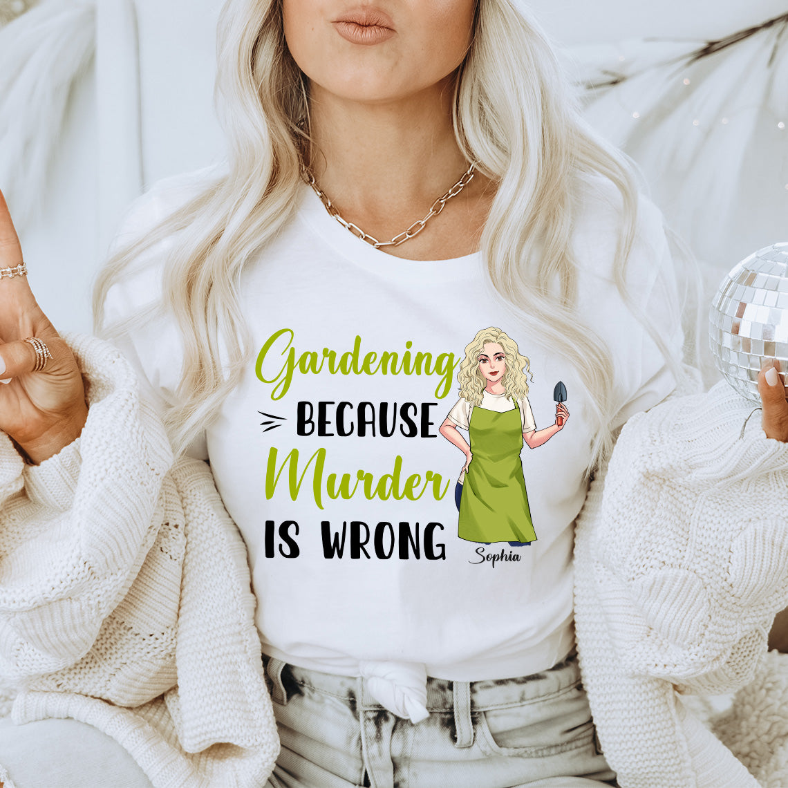 Gärtnern, weil Mord falsch ist – Personalisiertes Garten-T-Shirt und Hoodie