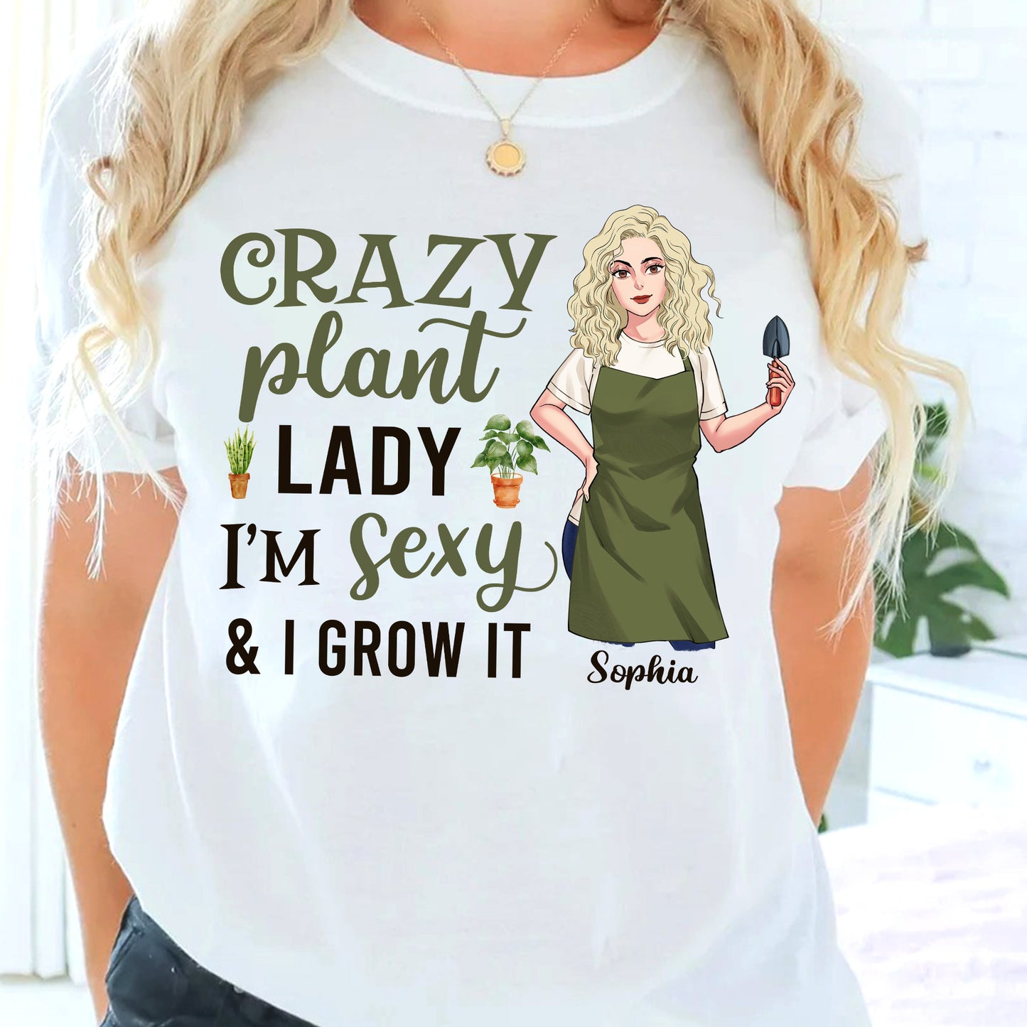 Crazy Plant Lady - Personalized Gardening T-shirt and Hoodie