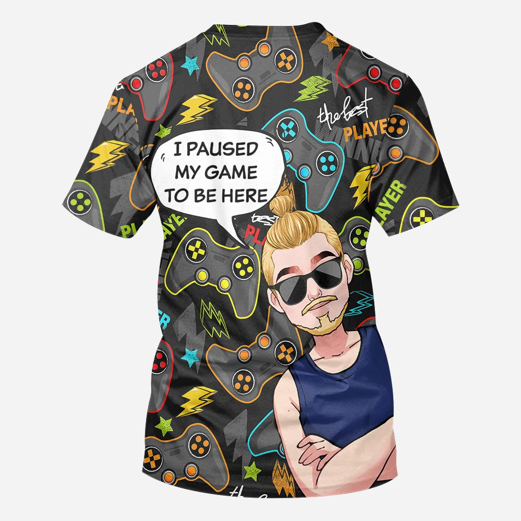 Ich habe mein Spiel pausiert, um hier zu sein – Personalisiertes Videospiel-Shirt