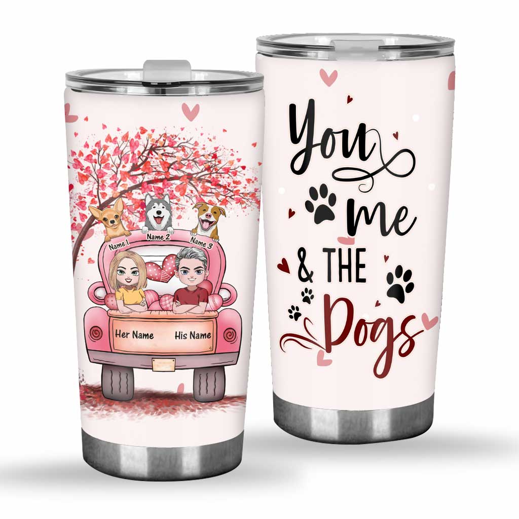 You Me And The Dog - Personalized Couple Tumbler