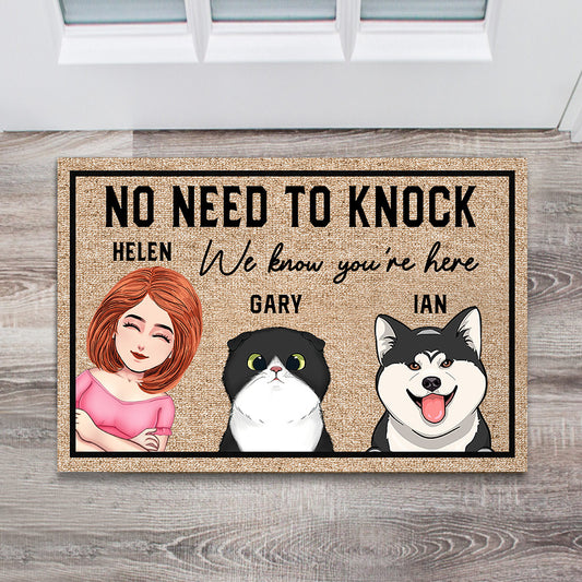 No Need To Knock We Know You Are Here - Personalized Dog Doormat