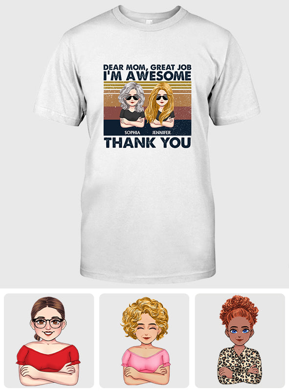 Liebe Mama, super gemacht! Ich bin klasse! - Personalisiertes Muttertags-T-Shirt und Hoodie