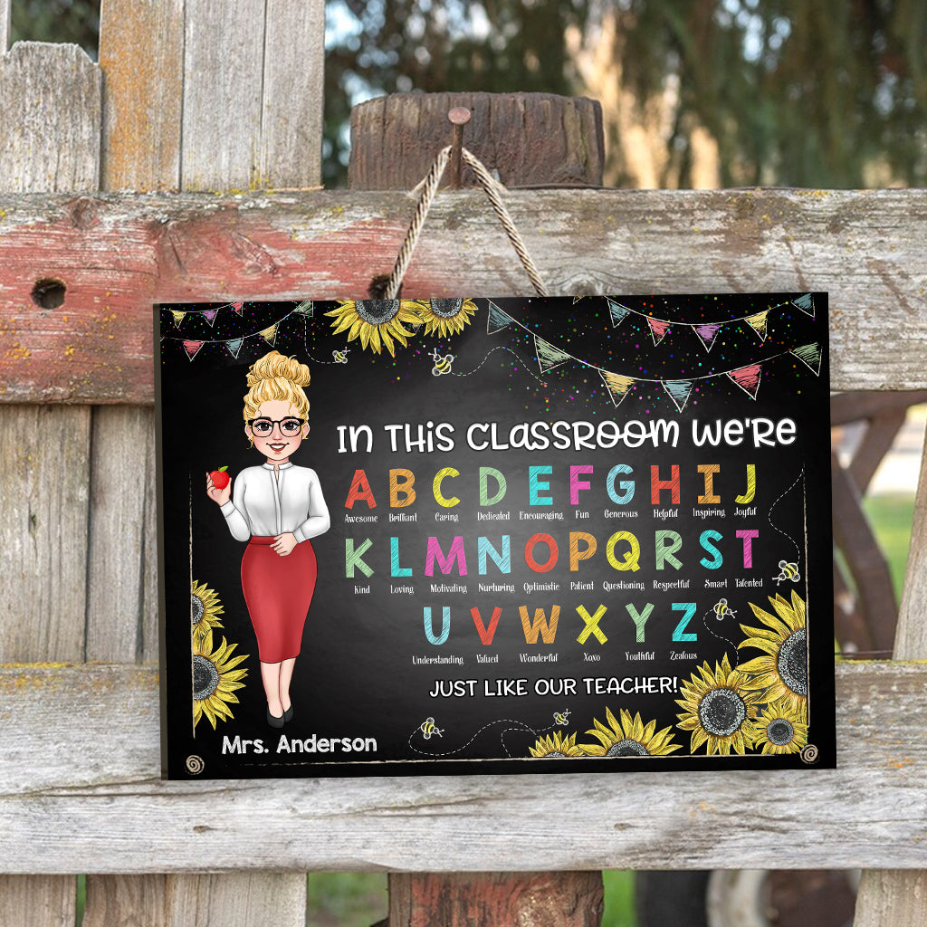 In This Classroom We're - Personalized Teacher Wood Sign
