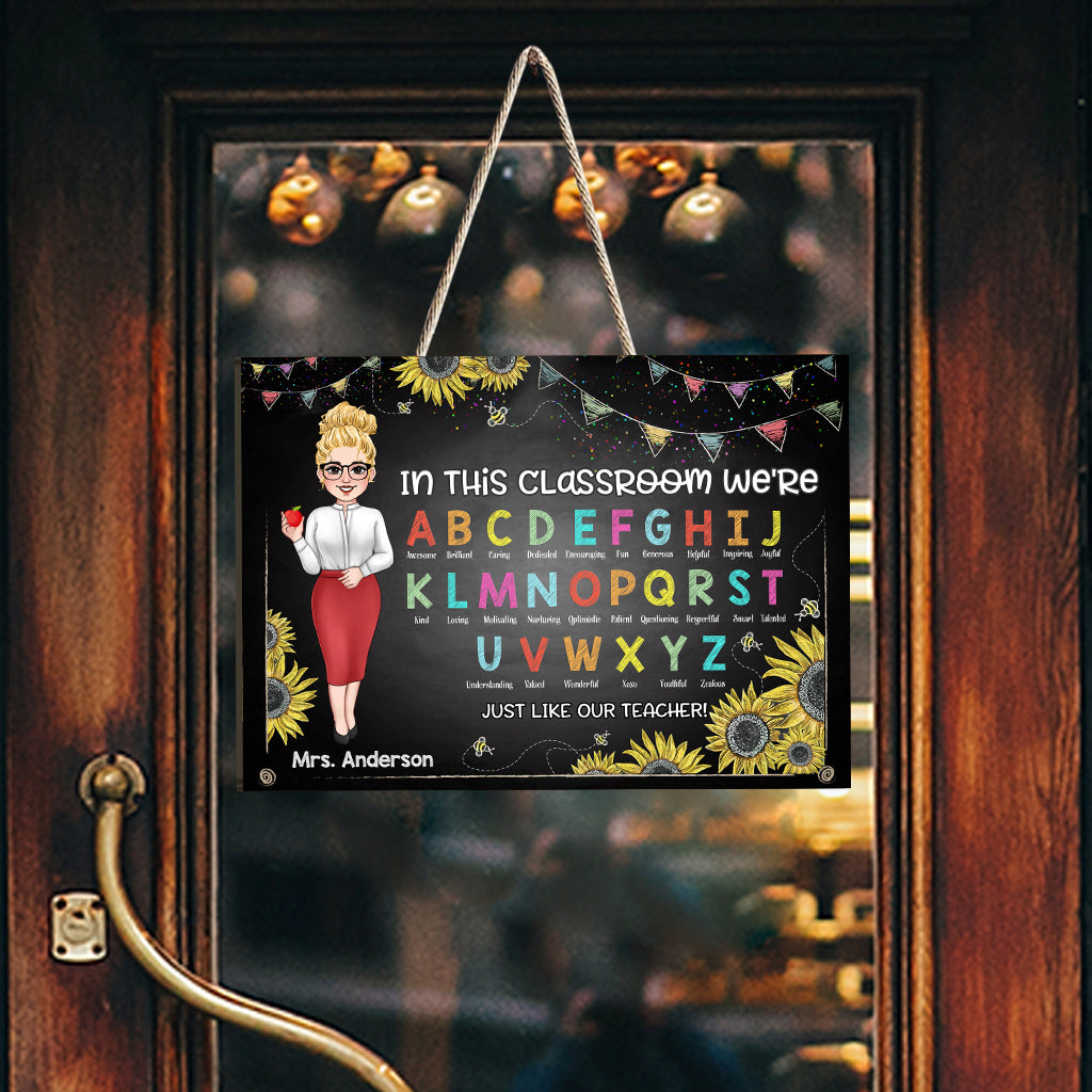 In This Classroom We're - Personalized Teacher Wood Sign