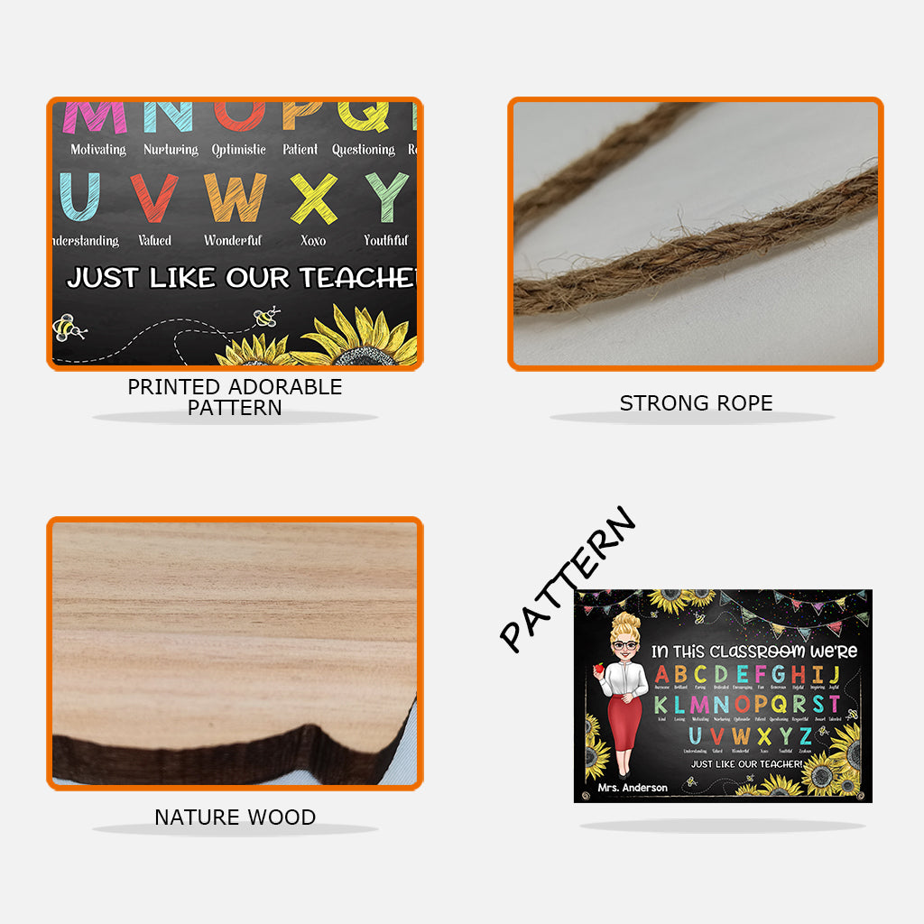 In This Classroom We're - Personalized Teacher Wood Sign