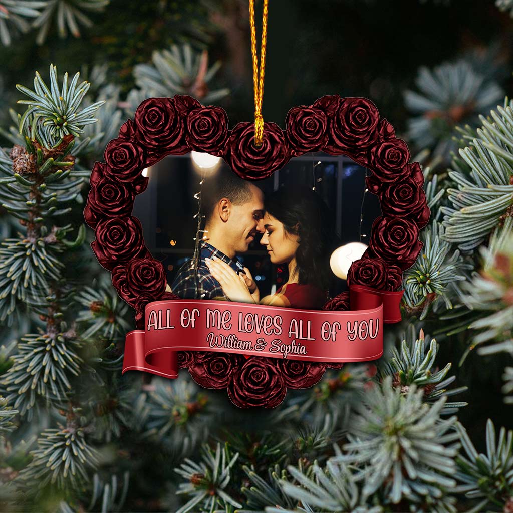 All Of Me Loves All Of You - Personalized Christmas Couple Ornament (Printed On Both Sides)