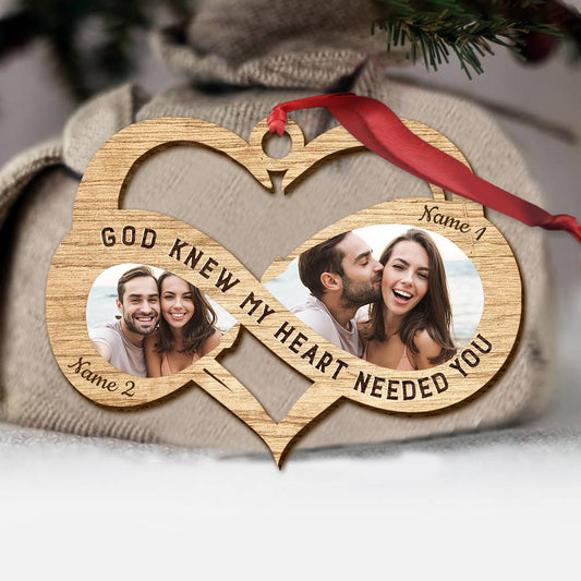 God Knew My Heard Needed You - Personalized Christmas Couple Ornament (Printed On Both Sides)