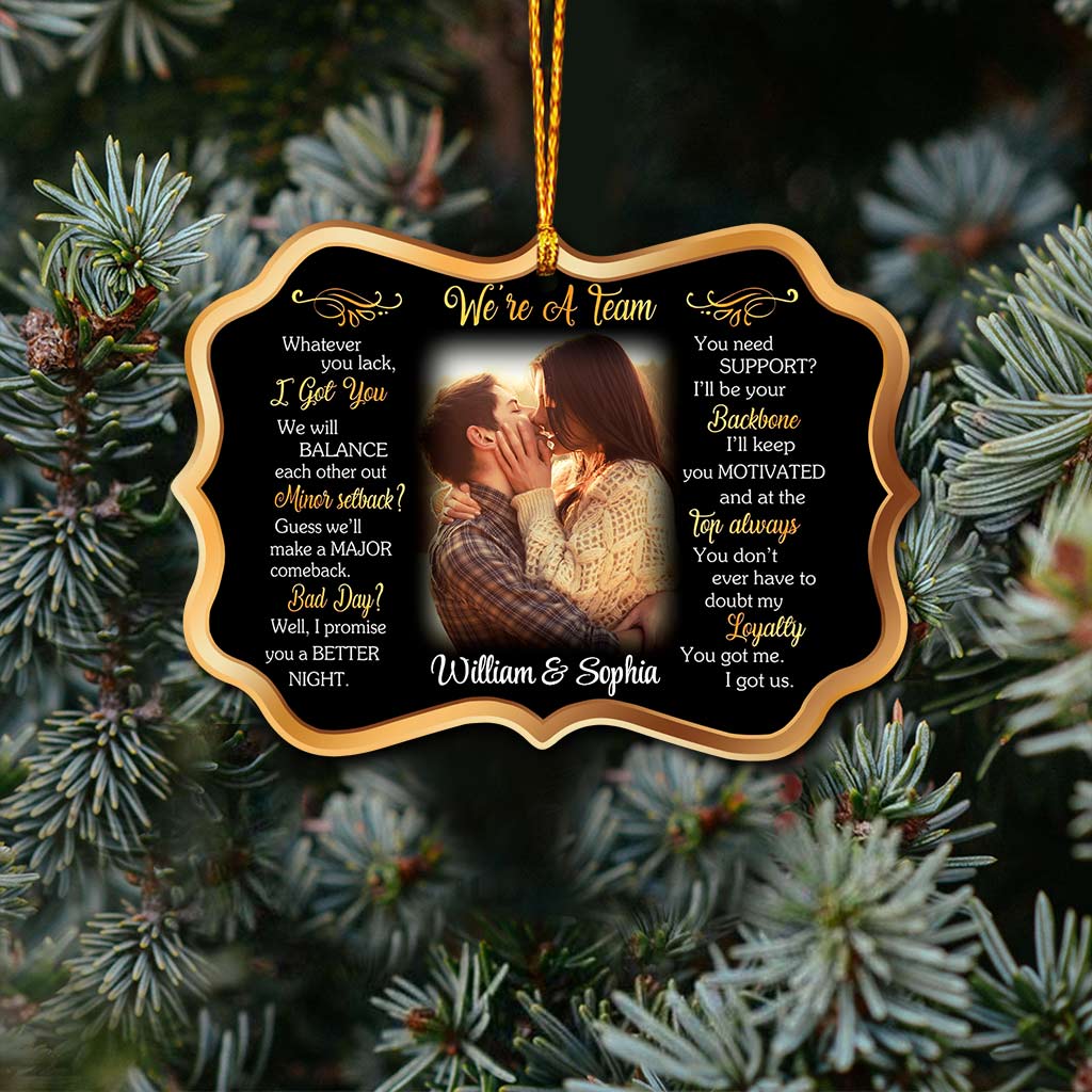 We Are A Team - Personalized Christmas Couple Ornament (Printed On Both Sides)