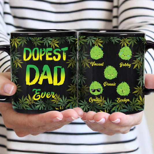 Dopest Dad Ever - Personalized Weed Mug