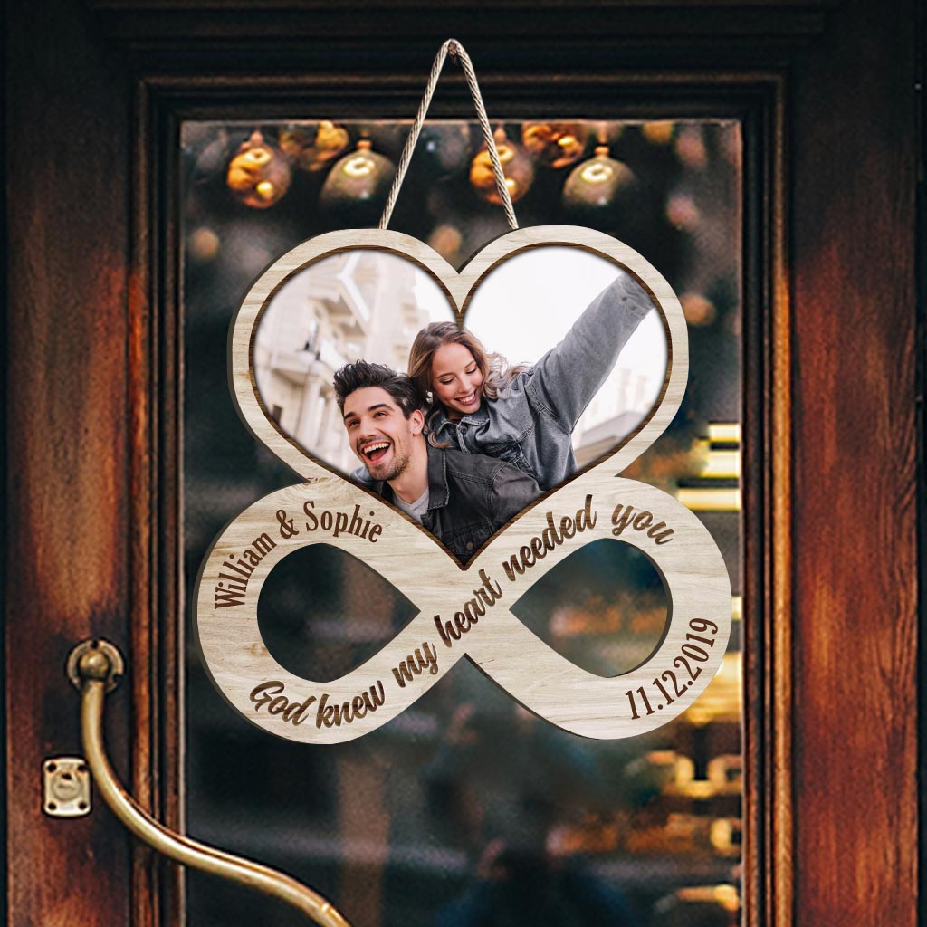 God Knew My Heart Needed You - Personalized Couple Wood Sign