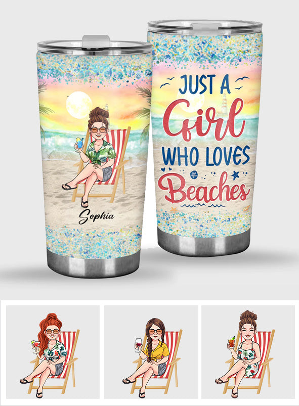 Just A Girl Who Loves Beach - Personalized Sea Lover Tumbler