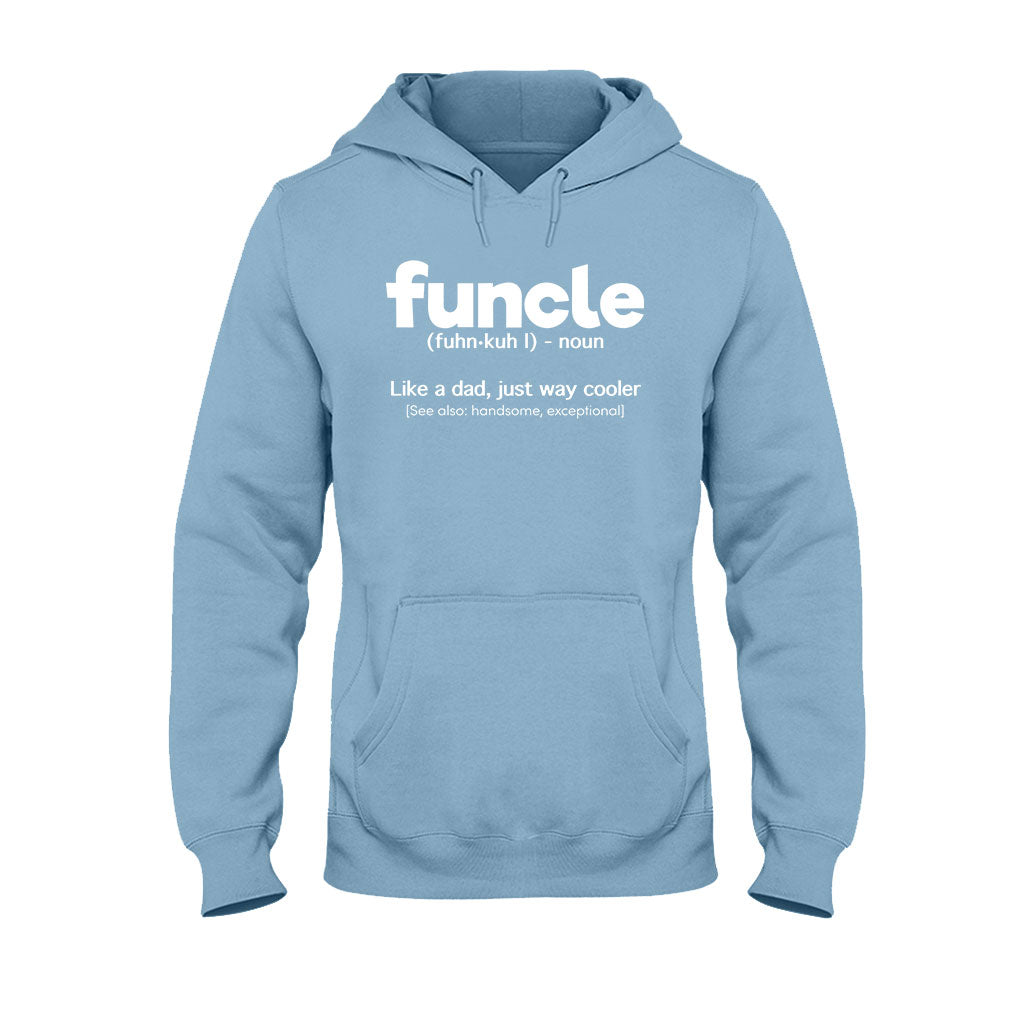 Funcle - Uncle T-shirt And Hoodie