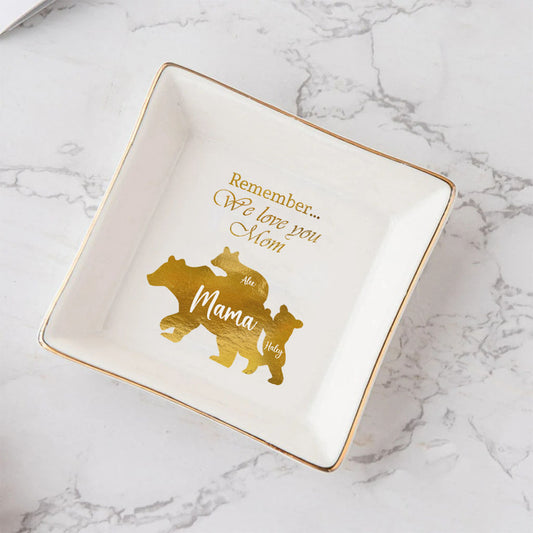 Denk daran: Wir lieben dich, Mama – Personalisierte Schmuckschale zum Muttertag