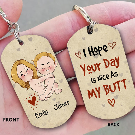 Ich hoffe, dein Tag ist so schön wie mein Hintern – personalisierter Edelstahl-Schlüsselanhänger für Paare