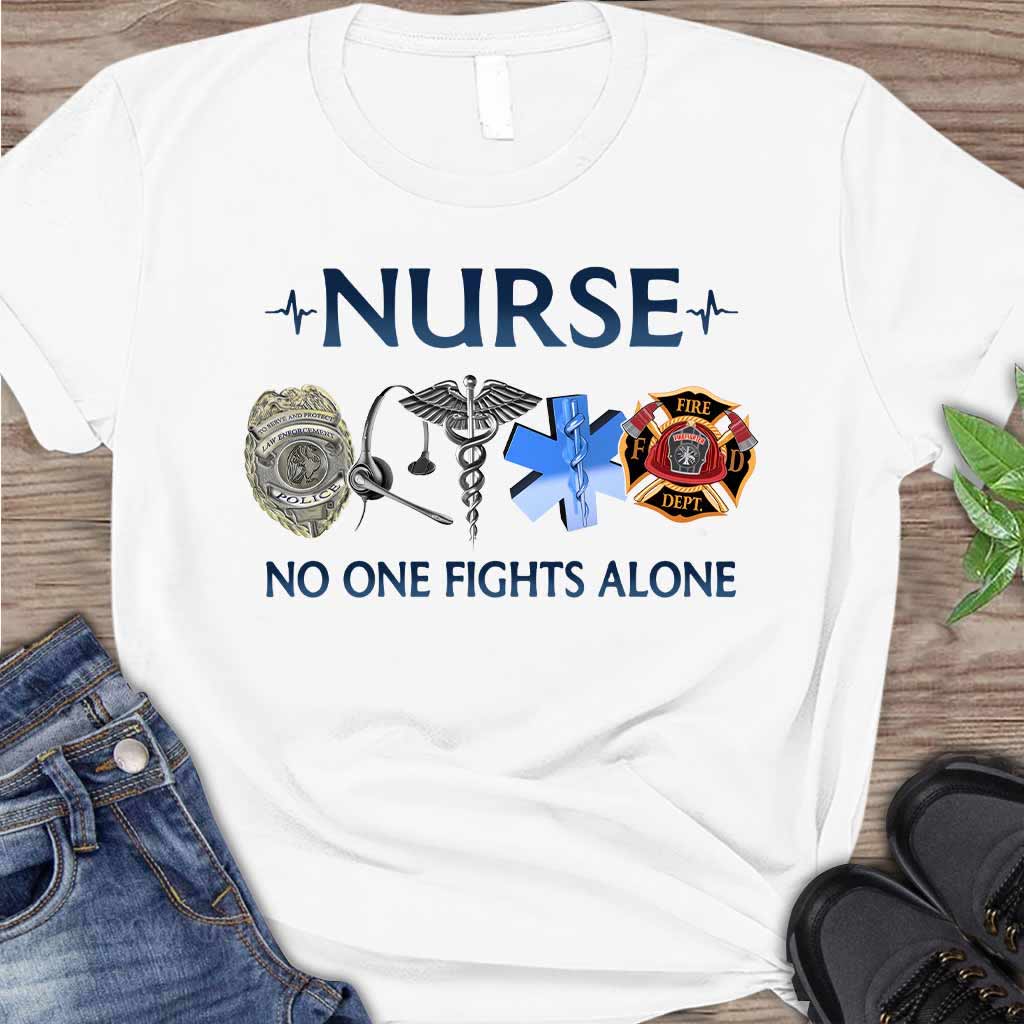 T-Shirt und Hoodie „Nurse No One Fights Alone“ (Krankenschwester – Niemand kämpft allein) 092021