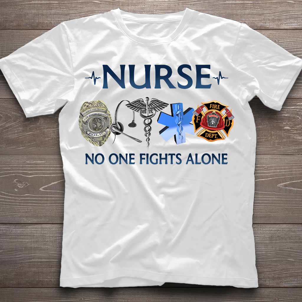T-Shirt und Hoodie „Nurse No One Fights Alone“ (Krankenschwester – Niemand kämpft allein) 092021