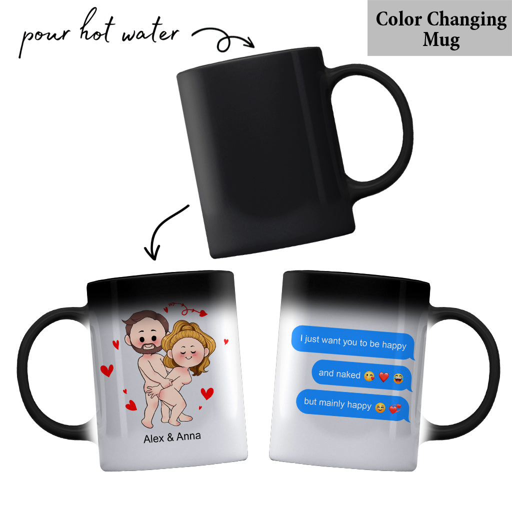 Ich will nur, dass du glücklich bist – Personalisierte Screenshot-Nachrichten – Geschenk für Freund, Ehefrau, Ehemann, Freundin – Personalisierte Tasse