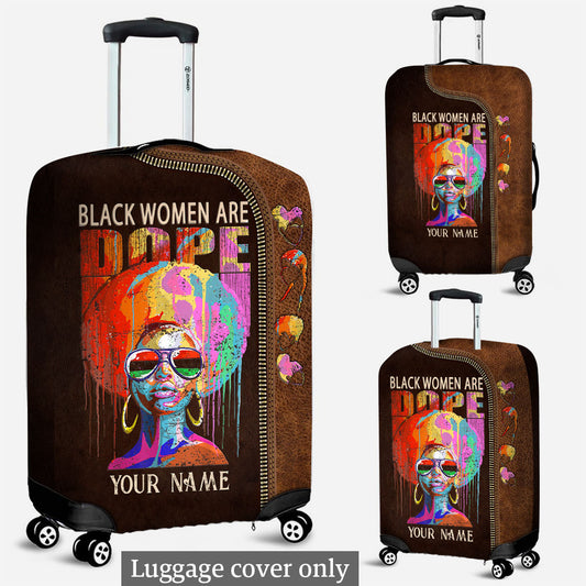 Black Women Are Dope - African American Luggage Cover