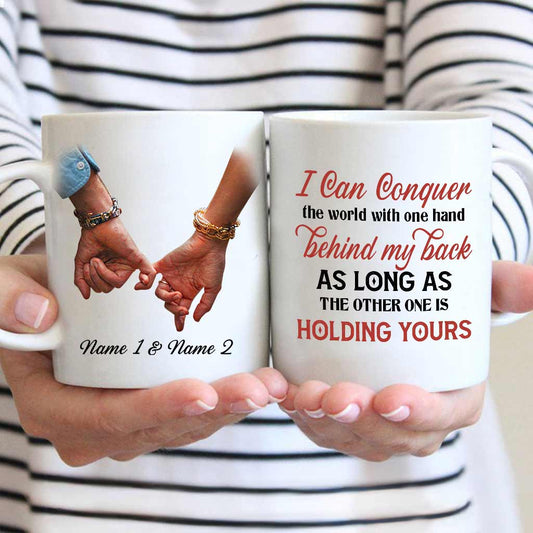 I Can Conquer The World With One Hand - Personalized Couple Mug