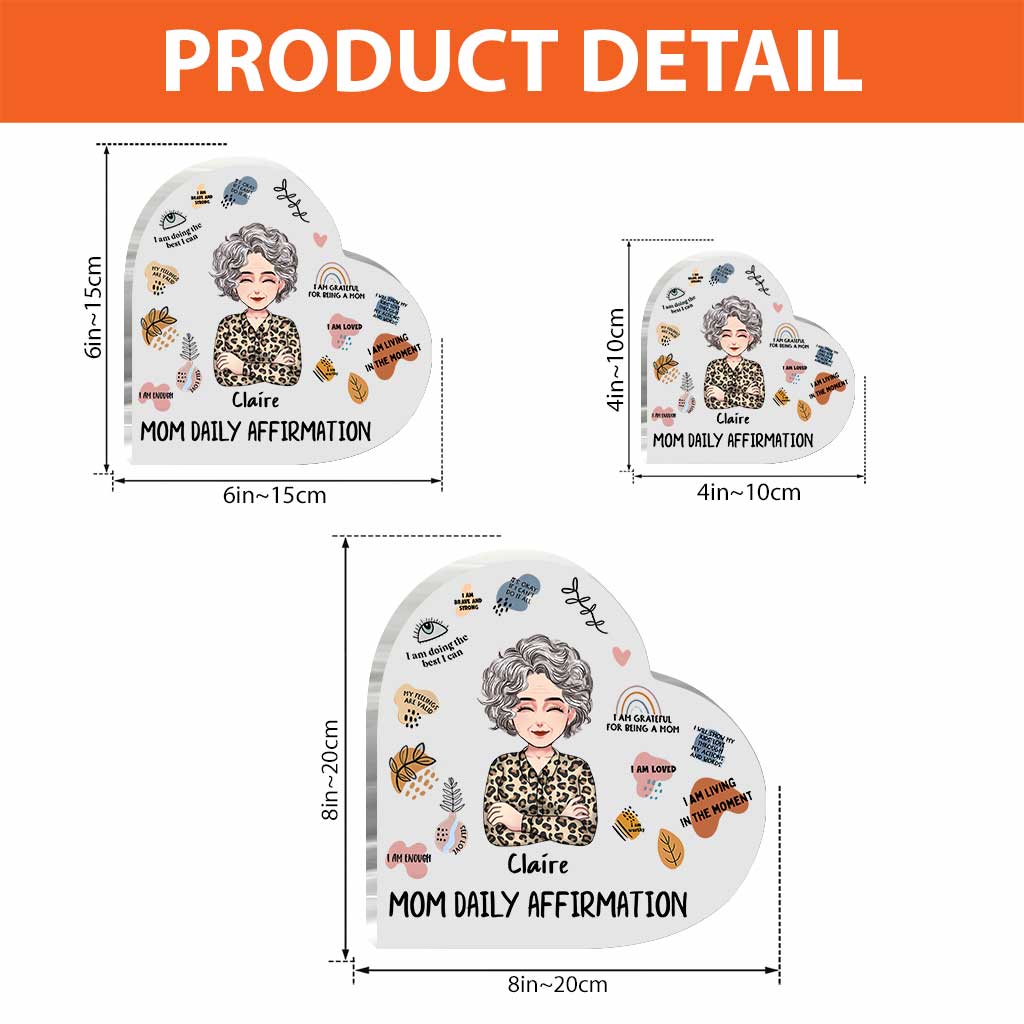 Mom Daily Affirmation - Personalized Mother's Day Mother Custom Shaped Acrylic Plaque