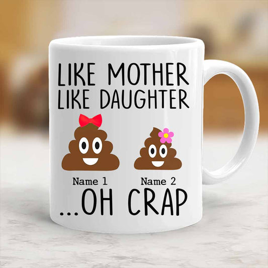 Wie die Mutter, so die Tochter – Geschenk für Mama, Tochter, Sohn, Papa – Personalisierte Tasse