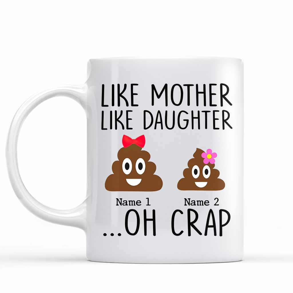 Wie die Mutter, so die Tochter – Geschenk für Mama, Tochter, Sohn, Papa – Personalisierte Tasse