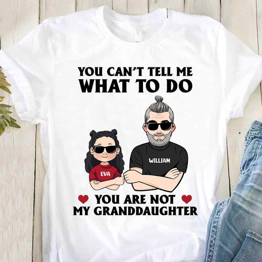 Du kannst mir nichts vorschreiben – Geschenk für Papa, Opa, Onkel, Bruder – Personalisiertes T-Shirt und Hoodie