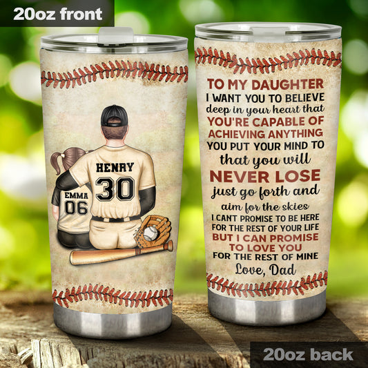 I Want You To Believe Deep In Your Heart - Baseball gift for son, daughter, granddaughter, grandson - Personalized Tumbler