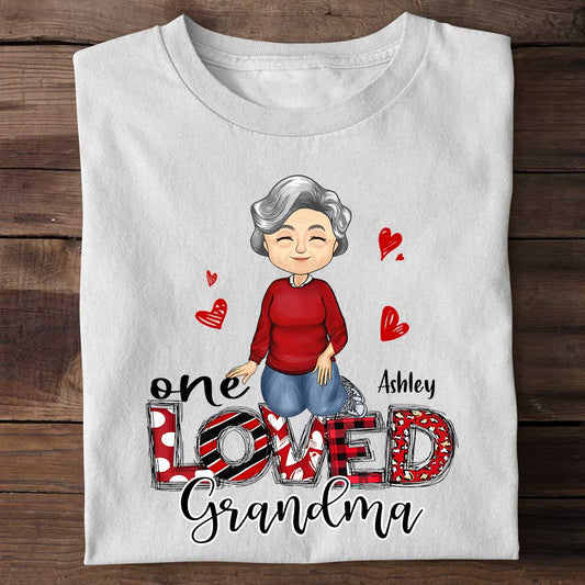 One Loved Grandma - Personalized Valentine Grandma T-shirt and Hoodie