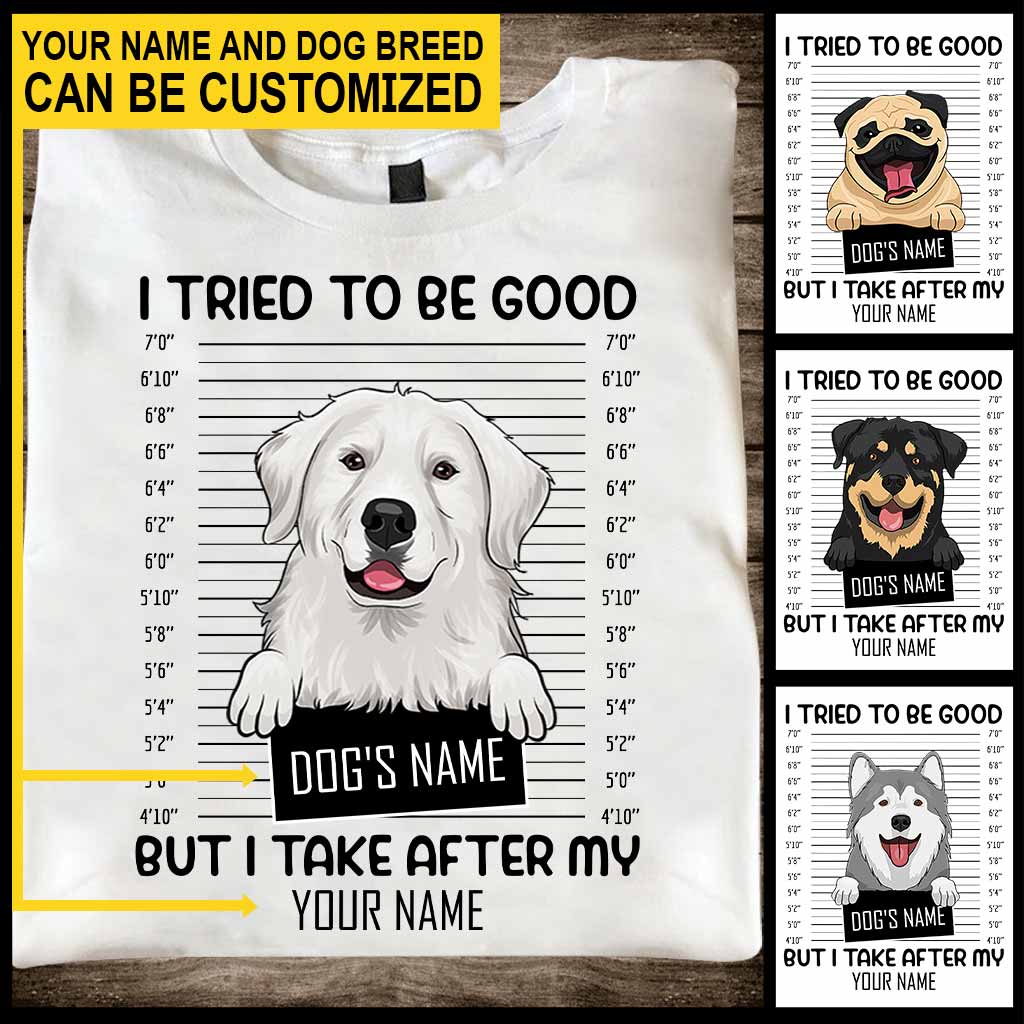 Ich habe versucht, brav zu sein – Personalisiertes Hunde-T-Shirt und Hoodie