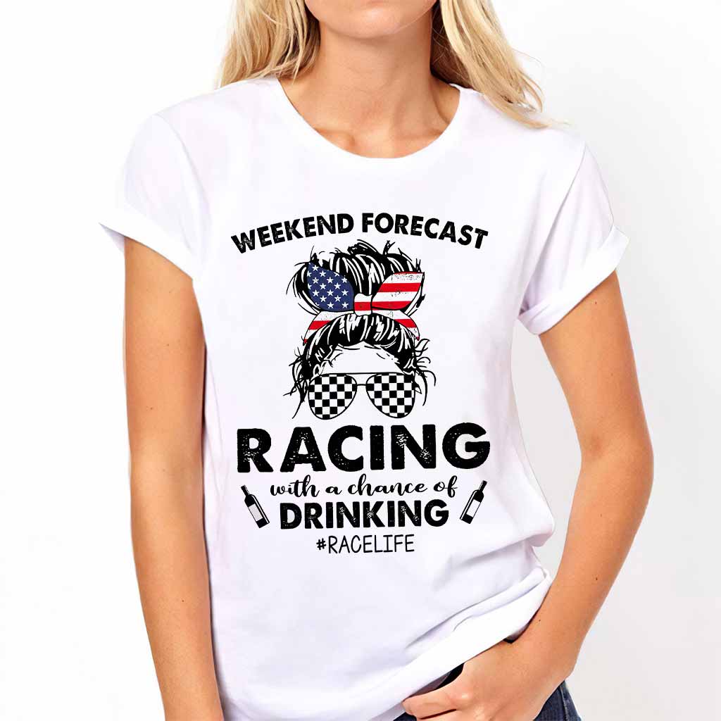 Weekend Forecast  - Racing T-shirt And Hoodie 082021