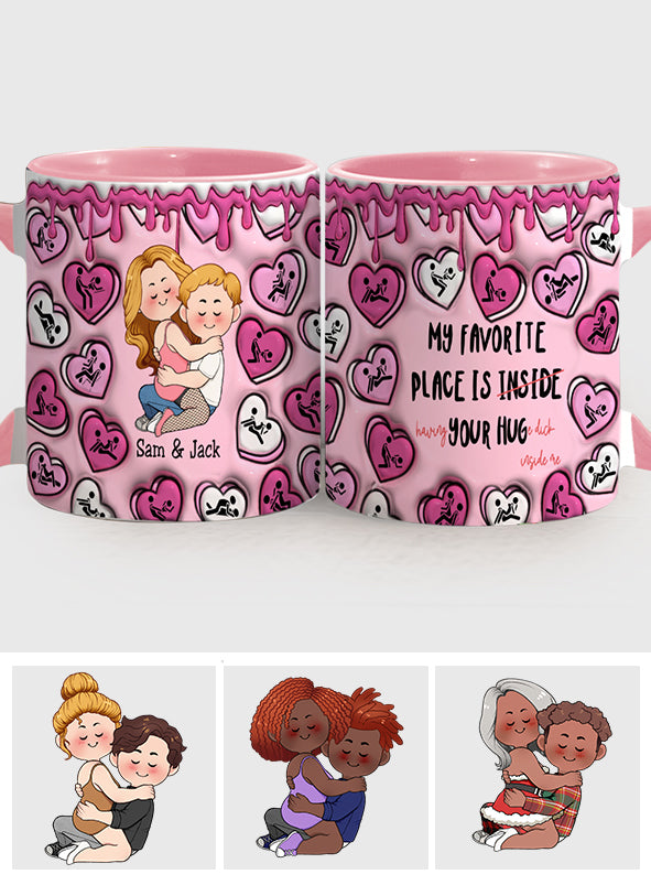Mein Lieblingsplatz ist in deiner Umarmung – Herzförmige Süßigkeiten – Personalisierte Tasse für Paare