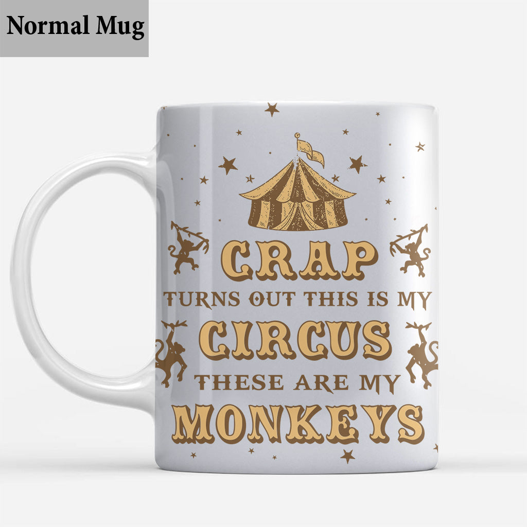 Das ist mein Zirkus, das sind meine Affen – personalisierte Muttertasse
