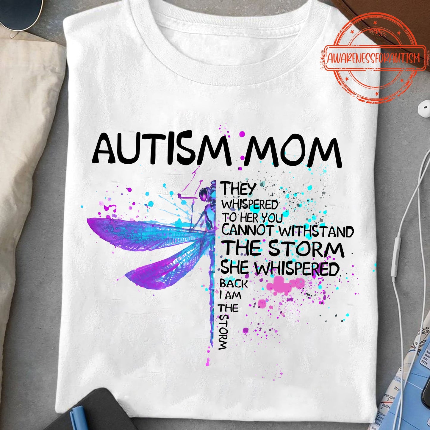 Autism Mom Autism Awareness T-shirt and Hoodie 0523