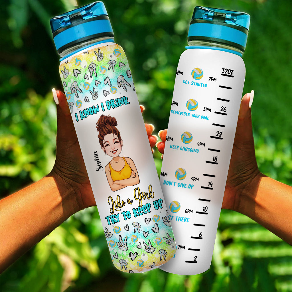 Like A Girl Try To Keep Up - Personalized Volleyball Water Tracker Bottle