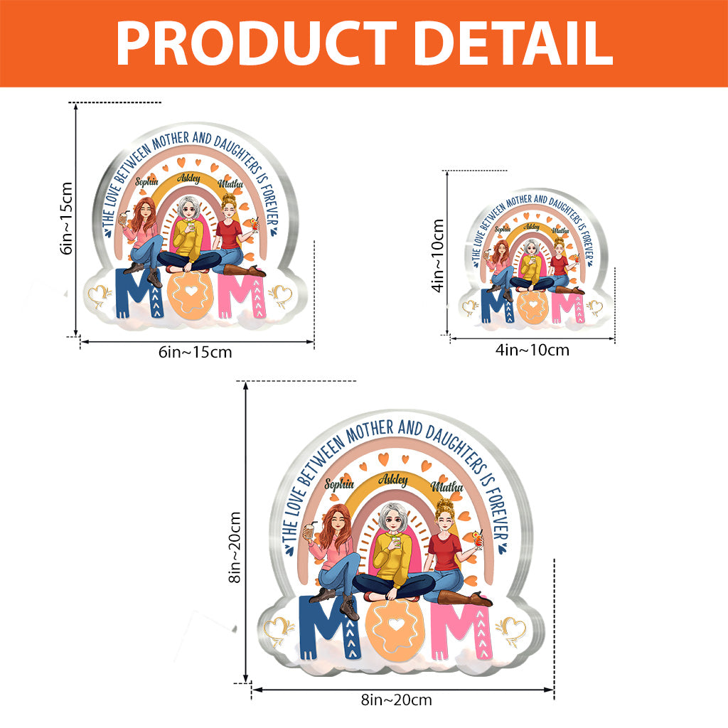 Die Liebe zwischen Mutter und Tochter ist für immer – Personalisierte Acrylplakette in individueller Form für die Mutter