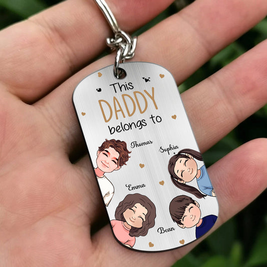 This Daddy Belongs To - Personalized Father's Day Father Stainless Steel Keychain