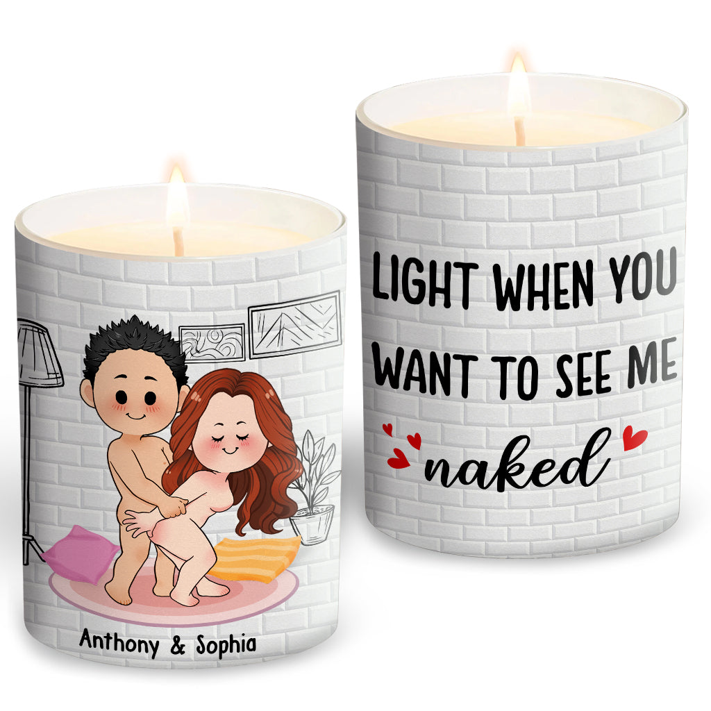 Light When You Want Me Naked - Personalized Couple Candle With Wooden Lid