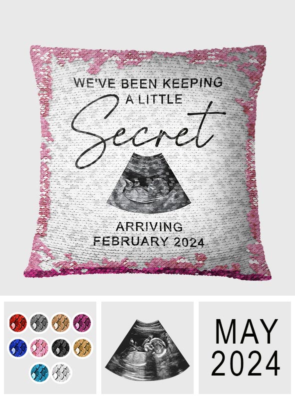 We've Been Keeping A Little Secret - Personalized Pregnancy Sequin Pillow Cover